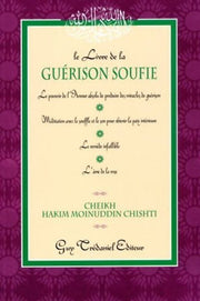 Le livre de la guérison soufie