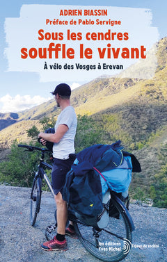 Sous les cendres souffle le vivant