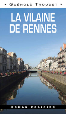 La vilaine de Rennes