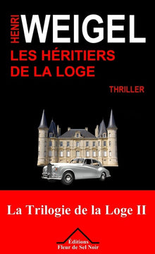Les héritiers de la loge