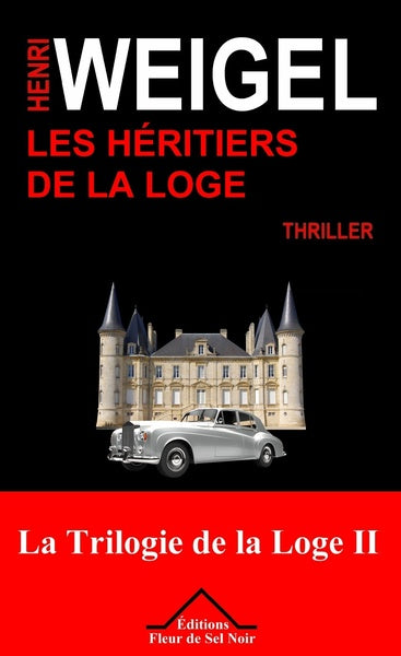 Les héritiers de la loge