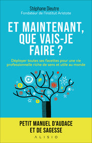 Et maintenant que vais-je faire ?