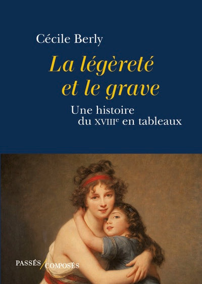 La légèreté et le grave