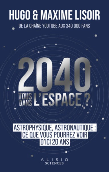 2040 Tous dans l'espace ?