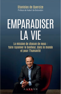 Emparadiser la vie