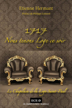 1717. Nous tenons Loge ce soir.