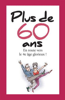 Plus de 60 ans