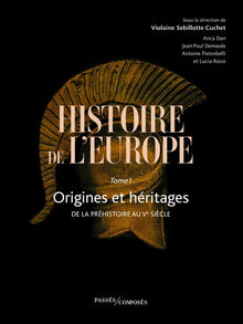 Histoire de l'Europe Vol. 1
