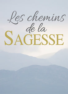 Chemins de la sagesse