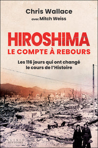 Hiroshima, le compte à rebours