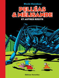Pelléas et Mélisande et autres récits