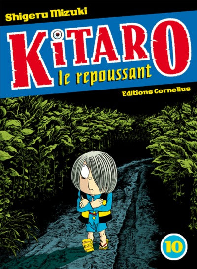 Kitaro le repoussant