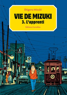 Vie de Mizuki tome 3