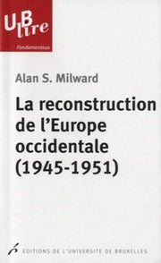 La reconstruction de l'Europe occidentale
