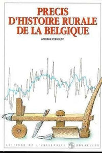 Précis d'histoire rurale de la Belgique
