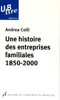 Une histoire des entreprises familiales