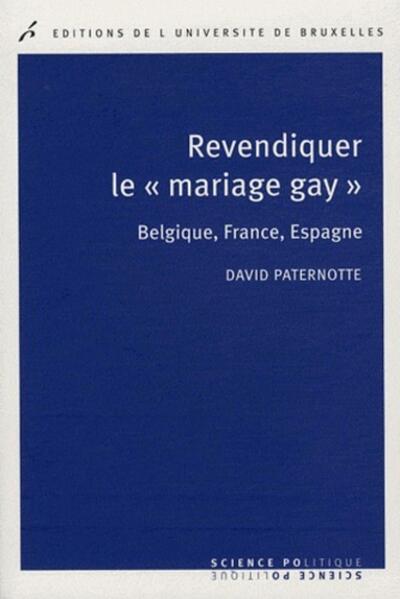 Revendiquer le mariage gay