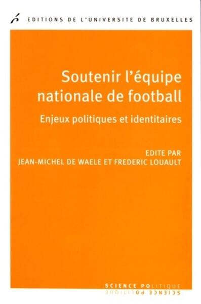 Soutenir l'équipe nationale de football