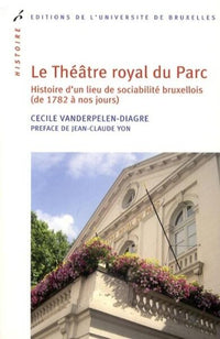 Le théâtre royal du Parc