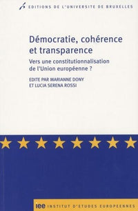 Démocratie, cohérence et transparence