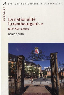 La nationalité luxembourgeoise