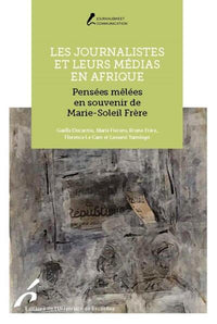 Les journalistes et leurs médias en Afrique