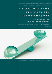 La production des espaces économiques