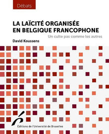 La laïcité organisée en Belgique francophone