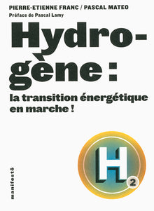 Hydrogène : la transition énergétique en marche !