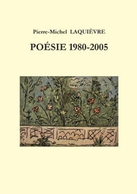 Poésie 1980 / 2005