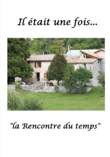 La rencontre du temps