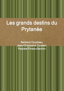 Les grands destins du Prytanée