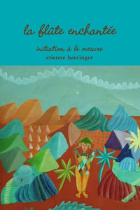 La Flûte enchantée