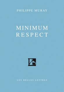 Minimum respect
