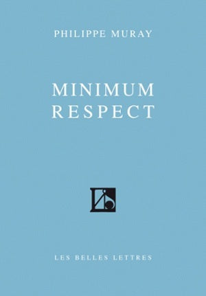 Minimum respect