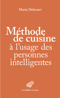 Méthode de cuisine à l’usage des personnes intelligentes