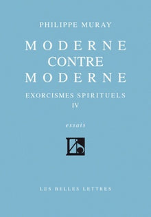 Moderne contre Moderne