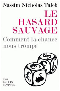 Le Hasard sauvage [format poche]