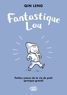 Fantastique Lou