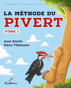 La méthode du pivert