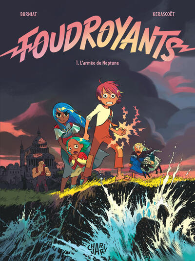 Foudroyants - Tome 1 - L armée de Neptune