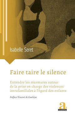 Faire taire le silence