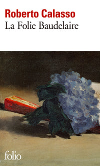 La Folie Baudelaire