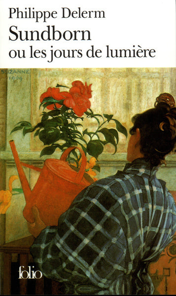 Sundborn ou les jours de lumière