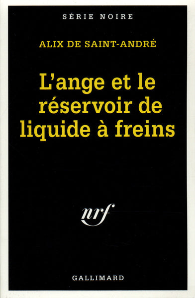 L'ange et le réservoir de liquide à freins