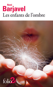 Les enfants de l'ombre et autres nouvelles