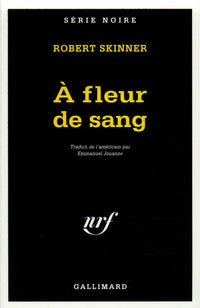 À fleur de sang