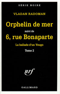 Orphelin de mer - 6, rue Bonaparte