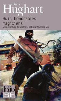 Huit honorables magiciens