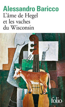 L'Âme de Hegel et les Vaches du Wisconsin